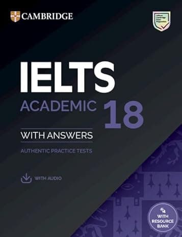 Ielts 18 Academic Student's Book with Answers with Audio with Resource Bank: Authentic Practice Tests (IELTS Practice Tests)  cover