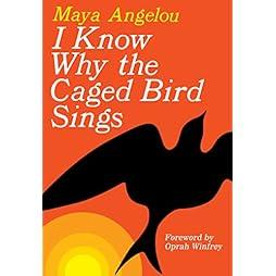 I Know Why the Caged Bird Sings 