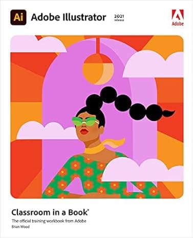 Adobe Illustrator Classroom in a Book (2021 release)  cover