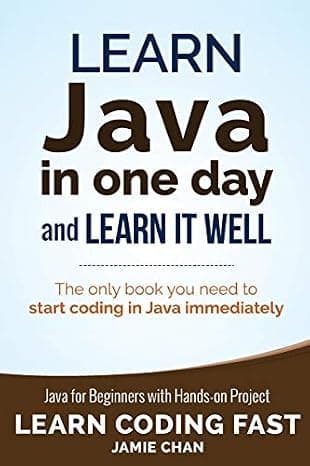 Learn Java in One Day and Learn It Well (Learn Coding Fast)  cover