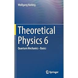 Theoretical Physics 6: Quantum Mechanics - Basics 