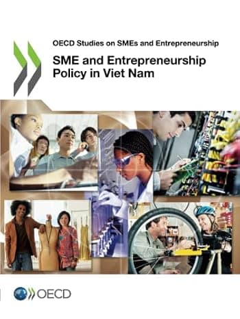 SME and Entrepreneurship Policy in Viet Nam (OECD Studies on SMEs and Entrepreneurship)  cover