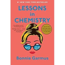 Lessons in Chemistry: A Novel 