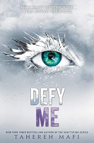 Defy Me (Shatter Me, 5)  cover