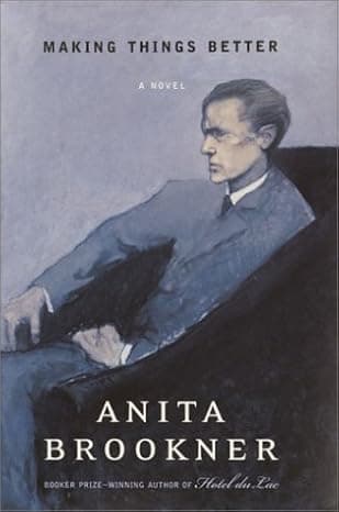 Making Things Better: A Novel  cover