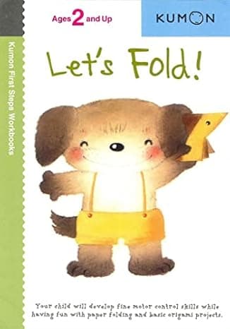 Let's Fold! (Kumon First Steps Workbooks)  cover