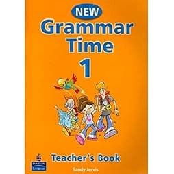 Grammar Time Level 1 Teachers Book New Edition: Teachers Book Level 1