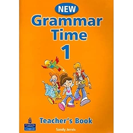 Grammar Time Level 1 Teachers Book New Edition: Teachers Book Level 1 cover