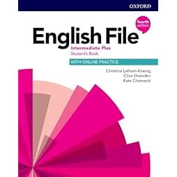 English File 4th Edition: Intermediate Plus: Student's Book with Online 