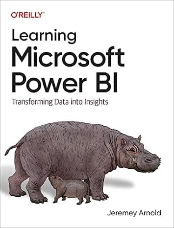 Learning Microsoft Power BI: Transforming Data into Insights  cover