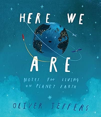Here We Are Notes For Living On Planet cover