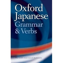Oxford Japanese Grammar And Verbs 