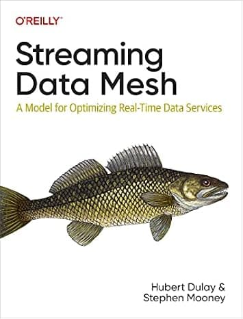 Streaming Data Mesh: A Model for Optimizing Real-Time Data Services  cover