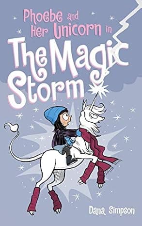 Phoebe and Her Unicorn in the Magic Storm  cover