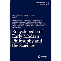 Encyclopedia of Early Modern Philosophy and the Sciences 