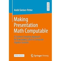 Making Presentation Math Computable: A Context-Sensitive Approach for Translating LaTeX to Computer Algebra Systems 