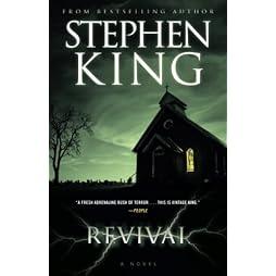 Revival: A Novel 