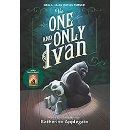 The One and Only Ivan: A Newbery Award Winner 