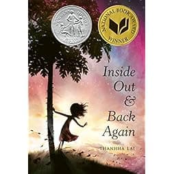 Inside Out and Back Again: A Newbery Honor Award Winner 