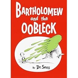 Bartholomew and the Oobleck: (Caldecott Honor Book) (Classic Seuss)