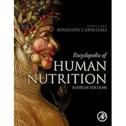 Encyclopedia of Human Nutrition 