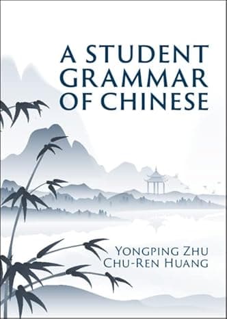 A Student Grammar of Chinese  cover