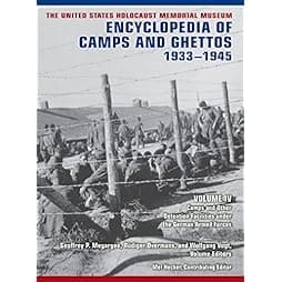 The United States Holocaust Memorial Museum Encyclopedia of Camps and Ghettos, 1933–1945, Volume IV: Camps and Other Detention Facilities Under the German Armed Forces 