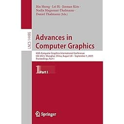 Advances in Computer Graphics: 40th Computer Graphics International Conference, CGI 2023, Shanghai, China, August 28 – September 1, 2023, Proceedings, Part I (Lecture Notes in Computer Science) 