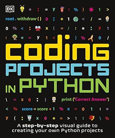 Coding Projects in Python (DK Help Your Kids)  cover