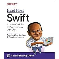 Head First Swift: A Learner's Guide to Programming with Swift 