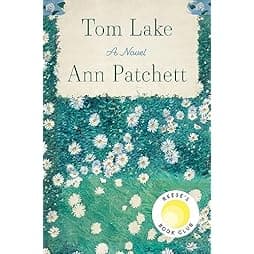 Tom Lake: A Reese’s Book Club Pick 