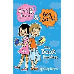 The Book Buddies (Billie B. Brown & Hey Jack!) 