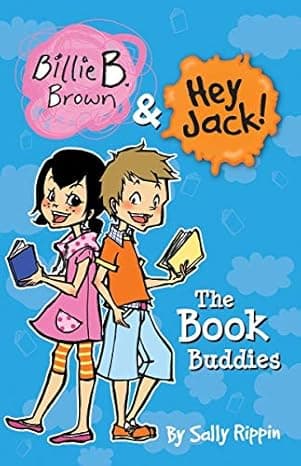 The Book Buddies (Billie B. Brown & Hey Jack!)  cover