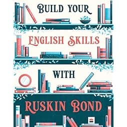Build your English skills with Ruskin Bond 