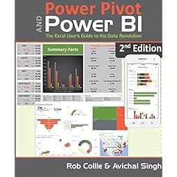 Power Pivot and Power BI: The Excel User's Guide to DAX, Power Query, Power BI & Power Pivot in Excel 2010-2016 