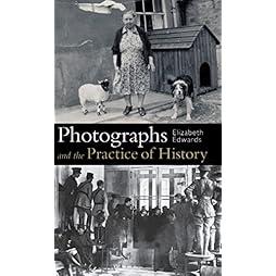Photographs and the Practice of History: A Short Primer 