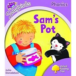 Oxford Reading Tree: Stage 1+: Songbirds: Sam's Pot