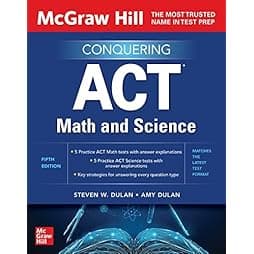 McGraw Hill Conquering ACT Math and Science, Fifth Edition (The Mcgraw Hill) 