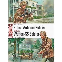 British Airborne Soldier vs Waffen-SS Soldier: Arnhem 1944 (Combat) 