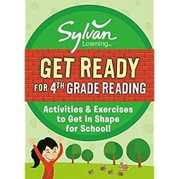 Get Ready for 4th Grade Reading: Activities & Exercises to Get in Shape for School! (Sylvan Summer Smart Workbooks) 