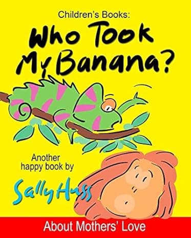 WHO TOOK MY BANANA? cover