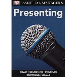 DK Essential Managers: Presenting 