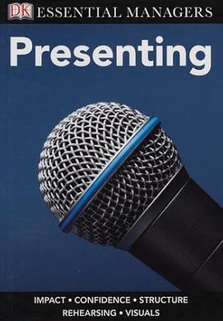 DK Essential Managers: Presenting  cover