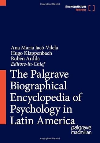 The Palgrave Biographical Encyclopedia of Psychology in Latin America  cover