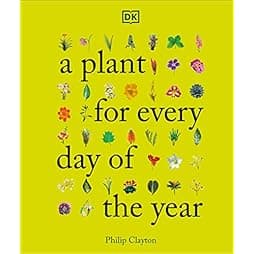 A Plant for Every Day of the Year 