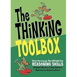 The Thinking Toolbox: Thirty-Five Lessons That Will Build Your Reasoning Skills Paperback – July 1, 2005