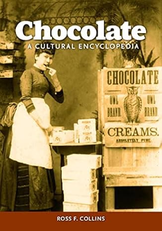 Chocolate: A Cultural Encyclopedia  cover