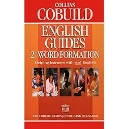 Collins Cobuild English Guides: Word Formation (Collins Cobuild English Guides) (Bk. 2)