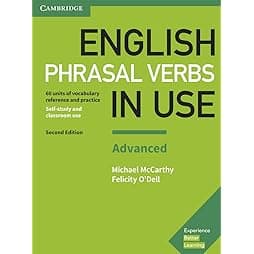 English Phrasal Verbs in Use Advanced Book with Answers: Vocabulary Reference and Practice 2nd Edition