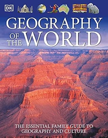 Geography of the World: The Essential Family Guide to Geography and Culture cover